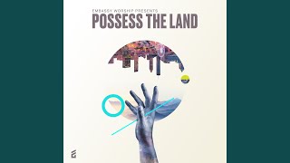 Possess the Land [upl. by Anilorac]