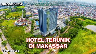 FOOTAGE DRONE HOTEL GAMMARA MAKASSAR SULAWESI SELATAN 08042024 [upl. by Laflam831]