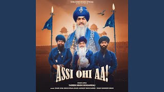 Assi Ohi Aa feat Dhadi Tarsem Singh Moranwali [upl. by Emmer741]