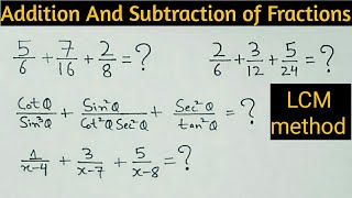 How to take LCM and Solve Fractions Addition and Subtraction of Fractions [upl. by Leavitt663]