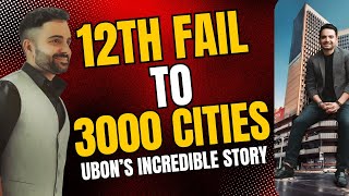 Went from 12th Fail to 3000 Cities in NO TIME Heres How Mandeep Arora Founder UBON  EP5 [upl. by Anderson]