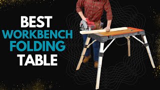 Top 04 Workbench Folding Table in 2023  Best Portable Workbench Review  ProDigit [upl. by Hellman]