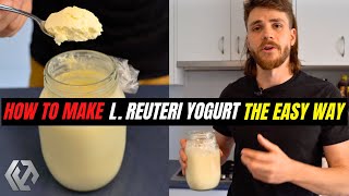 L Reuteri Yogurt  Best Kefir Alternative for Gut Health [upl. by Shaefer]