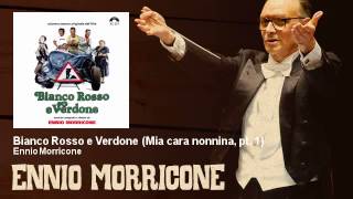 Ennio Morricone  Mia cara nonnina pt 1  Bianco Rosso E Verdone 1981 [upl. by Ahseral]