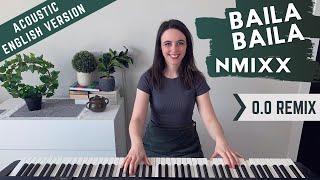 NMIXX  BAILA BAILA OO Remix  Acoustic English Version by Emily Dimes [upl. by Ricard]