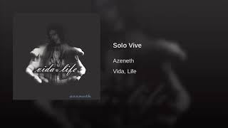 Solo Vive Azeneth González [upl. by Charie]