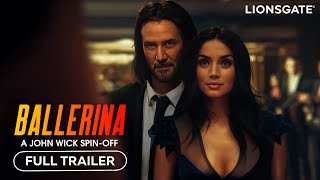 Ballerina  Official Trailer 2025  Ana de Armas Keanu Reeves [upl. by Attiuqal]