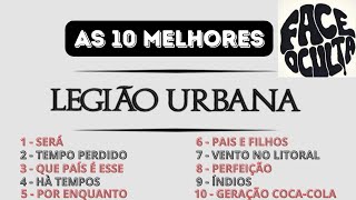 LEGIÃO URBANA  AS 10 MELHORES [upl. by Cale401]