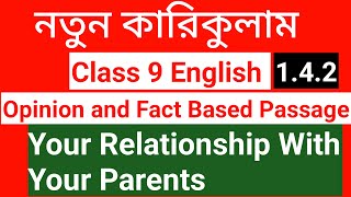 Your Relationship With your Parents Fact amp Opinion Based PassageparagraphClass 9 English 142Ans [upl. by Gable464]