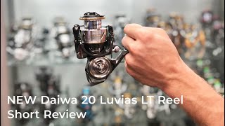 NEW Daiwa 20 Luvias LT Reel  Short Product Review [upl. by Dlaniger894]