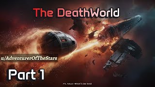 HFY Reddit Stories The Deathworld Part 1  Scifi Story [upl. by Selemas]