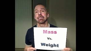 The Mass Vs Weight Song  Mr Edmonds  Based on quotSweet Carolinequot [upl. by Sneve]