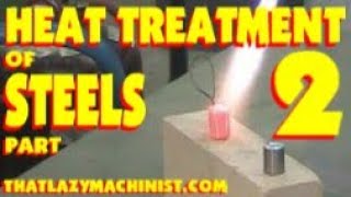 HEAT TREATMENT OF STEELS 2 HARDENING QUENCHING TEMPERING ANNEALING AND NORMALIZING MARC LECUYER [upl. by Nehtanhoj]