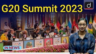 G20 Summit 2023 । In News । Drishti IAS English [upl. by Gibrian]