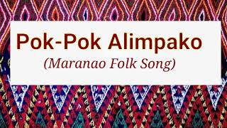 PokPok Alimpako 1 Maranao Folk SongGrade7 [upl. by Namzzaj]