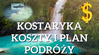 Kostaryka na własna rękę całkowite koszty i plan 14dniowej podróży [upl. by Yasnyl754]