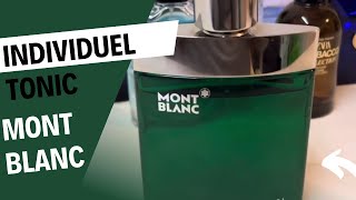 MontBlanc Individuel TONIC  Un perfume RARO [upl. by Anerehs293]