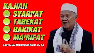 KAJIAN SYARIAT TAREKAT HAKIKAT DAN MARIFAT  ABUYA DR MOHAMMAD RUSFI M AG [upl. by Ennayt]