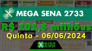 Resultado da Mega Sena 2733 Quintafeira 06062024  GIGASENA [upl. by Engedus614]