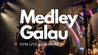 Medley Galau by DVM [upl. by Nino]