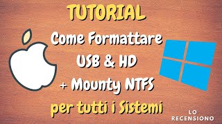 Formattare HD o Chiavette USB per tutti i sitemi Operativi non è mai stato così facile  Mounty NTFS [upl. by Eiramenna]