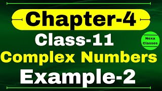 Example 2 Chapter 4 Class 11 Math  Complex Numbers and Quadratic Equations  CBSE NCERT [upl. by Lanaj]