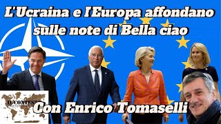 L’Ucraina e l’Europa affondano sulle note di Bella ciao  Enrico Tomaselli [upl. by Libna406]