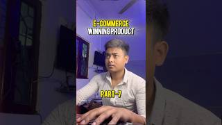 Ecommerce winning Product part7 🚀 ecommerce ecommercebusiness ecomhimanshu [upl. by Nnaira]