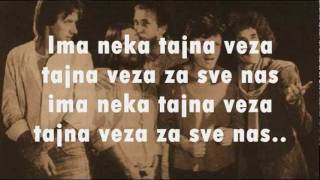 Bijelo Dugme  Ima neka tajna veza TEKST [upl. by Anal]