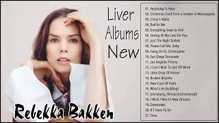 Rebekka Bakken Greatest Hits Full Albums 2021 [upl. by Lareneg]