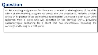 An RN is making assignments for client care to an LPN at the beginning of the shift [upl. by Pandora]