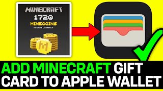 How To Add Minecraft Minecoin Gift Card To Apple Wallet 2024 [upl. by Eiramik]