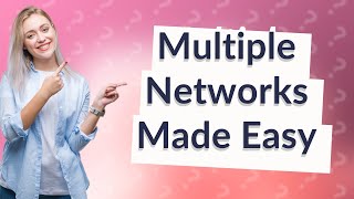 Can you set up multiple networks on one router [upl. by Ahsinert]