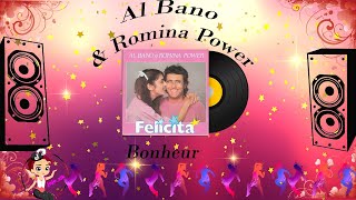 Felicita  Al Bano amp Romina Power  French Lyrics [upl. by Paley]