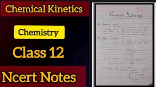 Chemical Kinetics Notes  Class 12  Chemistry  Chapter 3 💯🔥 [upl. by Blackstock]