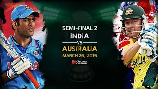 Cricket World Cup 2015  India vs Australia SemiFinal 2 [upl. by Tsan]