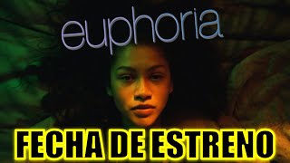 ¡FECHA DE ESTRENO EUPHORIA TEMPORADA 3 SERIE  INFORMACIÓN DE EUPHORIA TEMPORADA 3 [upl. by Ressan]