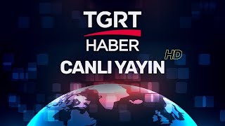 TGRT Haber Canlı Yayın ᴴᴰ  Son Dakika Canlı Haber İzle [upl. by Notsgnal]