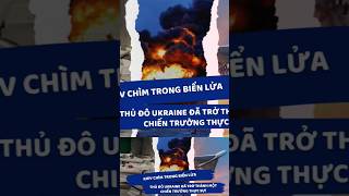 Kiev chìm trong biển lửa thủ đô Ukraine đã trở thành một chiến trường thực sựkiev​ ukraine​ nga​ [upl. by Gwenore]