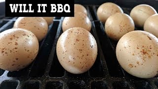 Eggs Will it BBQ [upl. by Emmaline]