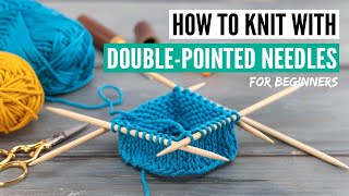 How to knit in the round on doublepointed knitting needles for beginners 2023 [upl. by Aihseuqal]