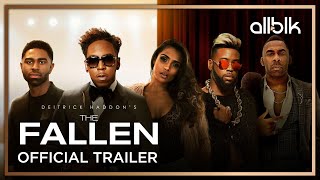 Deitrick Haddons The Fallen  Official Trailer HD  Now Streaming on ALLBLK [upl. by Laktasic811]