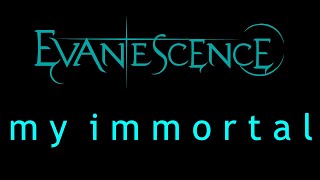 Evanescence  My Immortal Lyrics Origin [upl. by Bree]