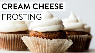 Cream Cheese Frosting  Sallys Baking Recipes [upl. by Ecidnak632]