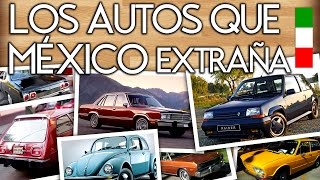 Los Autos que Más se Extrañan en México [upl. by Ahsetan]