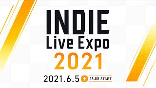 INDIE Live Expo 2021（日本語） [upl. by Bernj902]