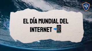 Día Mundial del Internet  Colegio NSR [upl. by Anuahs337]