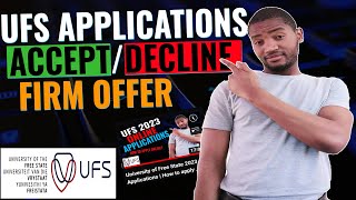 How to acceptdecline a STUDY OFFER at UFS University of Free State online  UFS Applications 2023 [upl. by Waynant702]