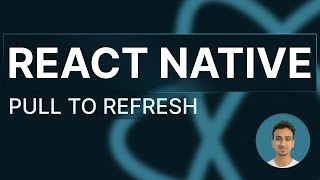 React Native Tutorial  69  Pull to Refresh [upl. by Vernon]