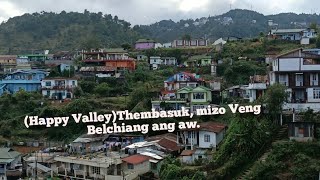 Shillong mizo Veng ThembasukHappy valley Assam Bazar [upl. by Bellda]